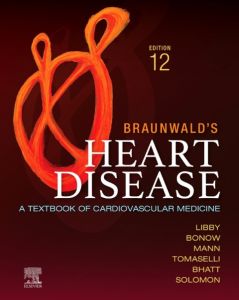 Braunwald's Heart Disease - Elsevier eBook on VitalSource