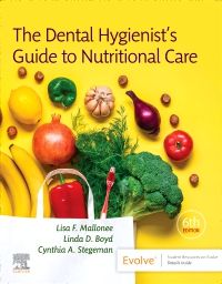 The Dental Hygienist's Guide to Nutritional Care Elsevier eBook on VitalSource