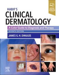 Habif's Clinical Dermatology - Elsevier E-Book on VitalSource