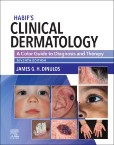 Habif's Clinical Dermatology - Elsevier E-Book on VitalSource