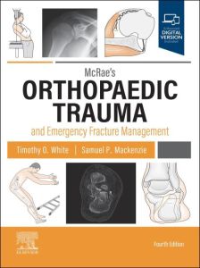 McRae's Orthopaedic Trauma and Emergency Fracture Management - Elsevier E-Book on VitalSource