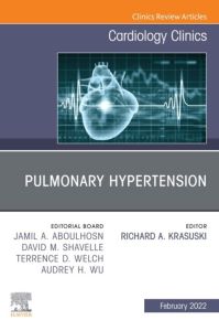 Pulmonary Hypertension, An Issue of Cardiology Clinics, E-Book