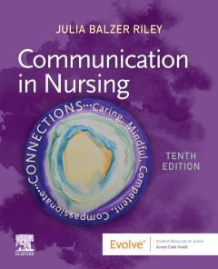 Communication in Nursing - E-Book