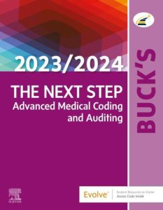 Buck's The Next Step: Advanced Medical Coding and Auditing, 2023/2024 Edition - E-Book