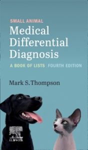 Small Animal Medical Differential Diagnosis E-Book