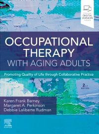 Occupational Therapy with Aging Adults - Elsevier eBook on VitalSource