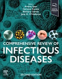 Comprehensive Review of Infectious Diseases