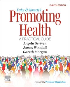 Ewles and Simnett’s Promoting Health: A Practical Guide