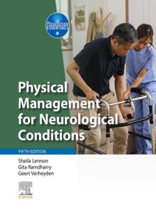 Physical Management for Neurological Conditions - Elsevier eBook on VitalSource