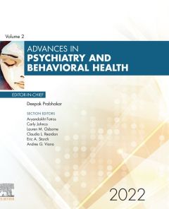 Advances in Psychiatry and Behavioral Health, E-Book 2022