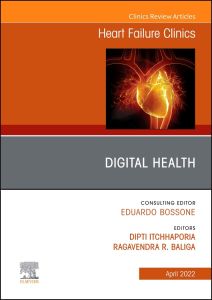 Digital Health, An Issue of Heart Failure Clinics