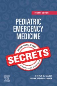 Pediatric Emergency Medicine Secrets - E-Book