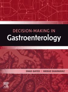 Decision Making in Gastroenterology - E-Book