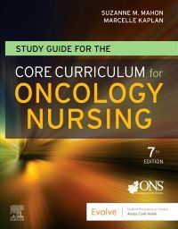 Study Guide for the Core Curriculum for Oncology Nursing - E-Book