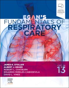 Egan's Fundamentals of Respiratory Care - E-Book