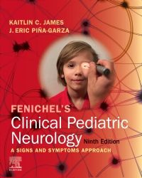 Fenichel's Clinical Pediatric Neurology E-Book