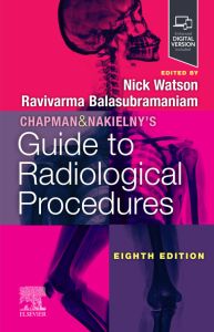 Chapman & Nakielny's Guide to Radiological Procedures E-Book