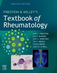 Firestein & Kelley’s Textbook of Rheumatology - E-Book