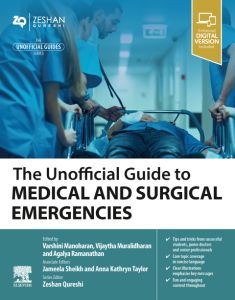 The Unofficial Guide to Medical and Surgical Emergencies - E-Book