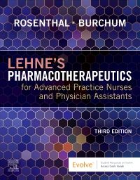 Lehne's Pharmacotherapeutics for Advanced Practice Nurses and Physician Assistants - E-Book