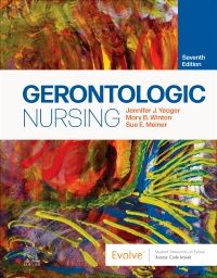 Gerontologic Nursing - E-Book