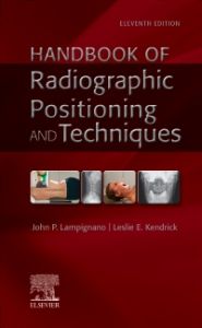 Bontrager's Handbook of Radiographic Positioning & Techniques - Elsevier eBook on VitalSource