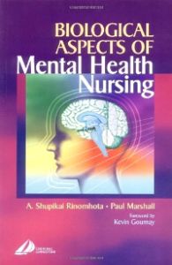 Biological Aspects of Mental Health Nursing