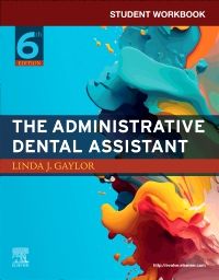 Student Workbook for The Administrative Dental Assistant - E-Book