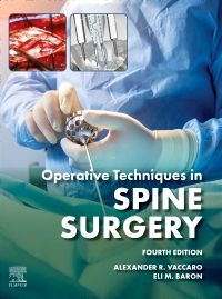 Operative Techniques: Spine Surgery E-Book