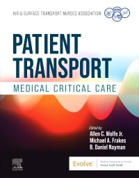 Patient Transport: Medical Critical Care - E-Book