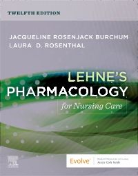 Lehne's Pharmacology for Nursing Care