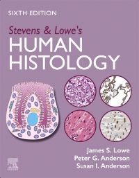 Stevens & Lowe's Human Histology - E-Book