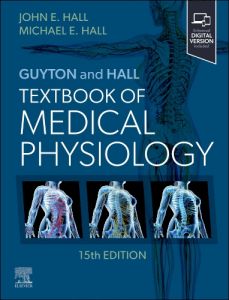 Guyton and Hall Textbook of Medical Physiology