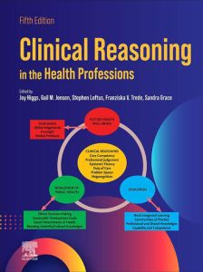 Clinical Reasoning in the Health Professions - Elsevier eBook on VitalSource