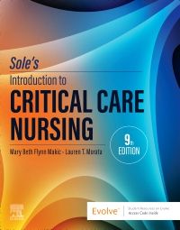 Sole’s Introduction to Critical Care Nursing - Elsevier E-Book on VitalSource