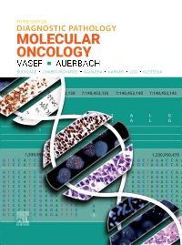 Diagnostic Pathology: Molecular Oncology E-Book