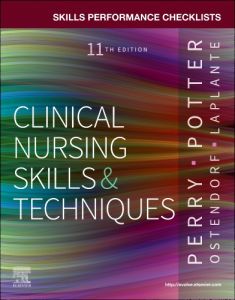 Skills Performance Checklists for Clinical Nursing Skills & Techniques - E-Book