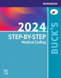 Buck's Workbook for Step-by-Step Medical Coding, 2024 Edition - Elsevier E-Book on VitalSource