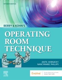 Berry & Kohn's Operating Room Technique - E-Book