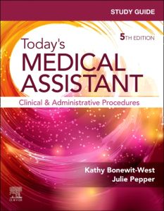 Study Guide for Today's Medical Assistant