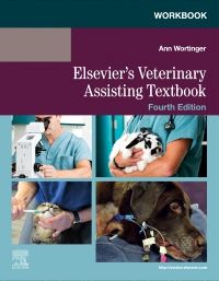 Workbook for Elsevier's Veterinary Assisting Textbook - Elsevier eBook on VitalSource