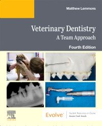 Veterinary Dentistry: A Team Approach - Elsevier E-Book on Vitalsource