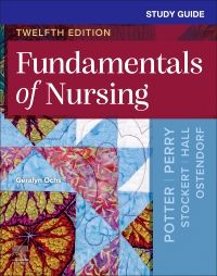 Study Guide for Fundamentals of Nursing