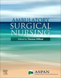 Ambulatory Surgical Nursing - Elsevier E-Book on VitalSource