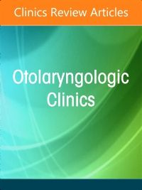 Allergy and Asthma in Otolaryngology, An Issue of Otolaryngologic Clinics of North America, E-Book