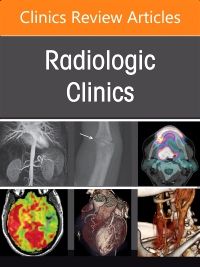 Spine Imaging and Intervention, An Issue of Radiologic Clinics of North America, E-Book