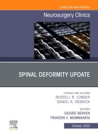 Spinal Deformity Update, An Issue of Neurosurgery Clinics of North America, E-Book