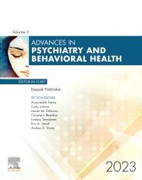 Advances in Psychiatry and Behavioral Health, Volume 3, E-Book