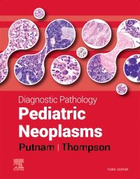 Diagnostic Pathology: Pediatric Neoplasms - E-BOOK