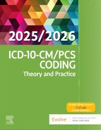 ICD-10-CM/PCS Coding: Theory and Practice, 2025/2026 Edition-Elsevier E-Book on VitalSource